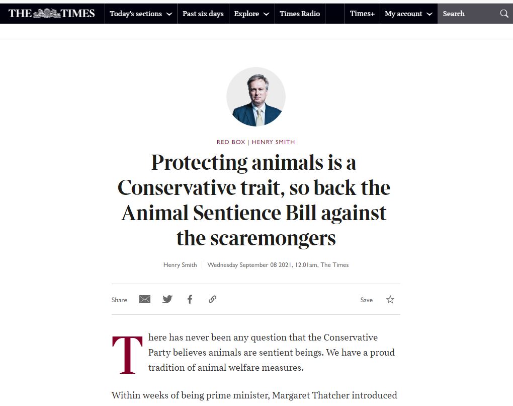 Protecting animals is a Conservative trait, so back the Animal Sentience  Bill against the scaremongers - Times Red Box article by CAWF patron Henry  Smith MP. - Conservative Animal Welfare Foundation